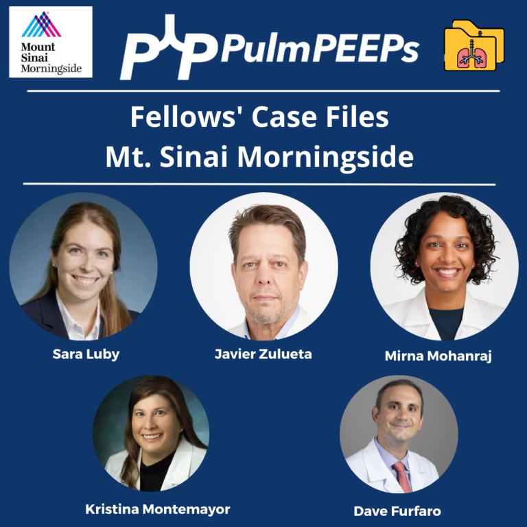 68 Fellows Case Files Mount Sinai Morningside PulmPEEPs